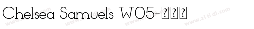 Chelsea Samuels W05字体转换